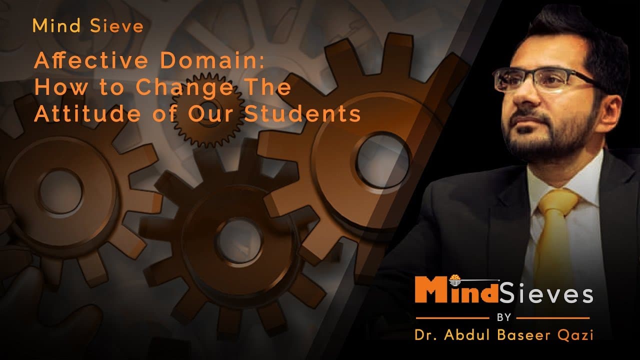 Affective Domain How to Change The Attitude of Our Students