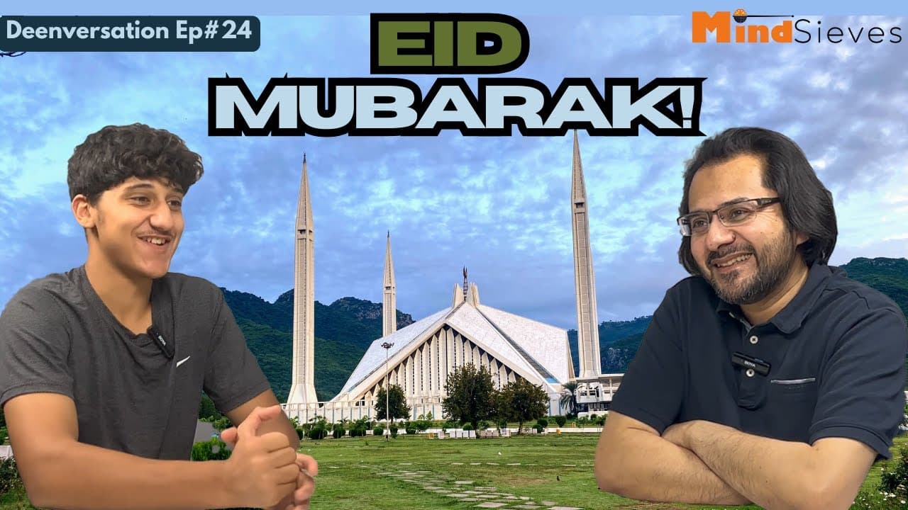 🎉 How to Celebrate Eid? | Deenversation Ep#24