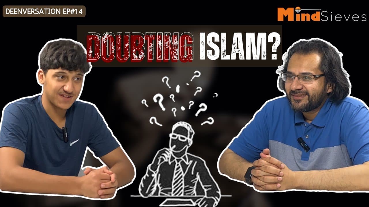Is It a Sin to Question Islam? | Deenversation Ep#14