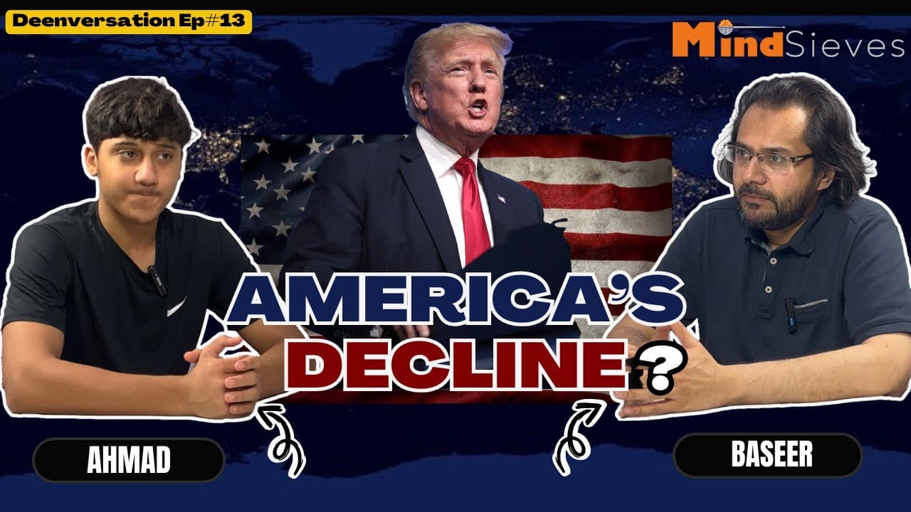 Is America’s World Order Falling Apart? | Deenversation Ep#13