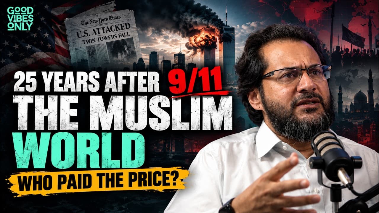 Why Did 9/11 Change The Muslim World Forever? | Iran vs USA, Palestine & Pakistan's Role | Dr Baseer