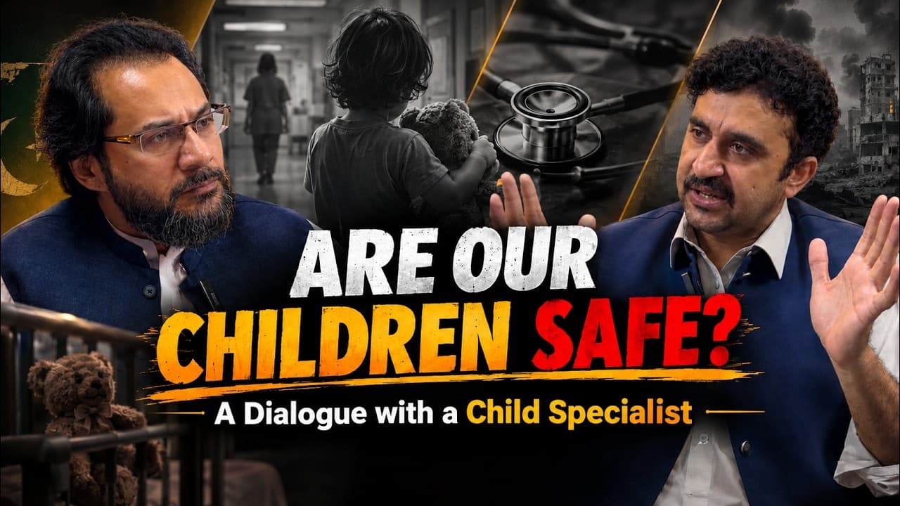 Children at Risk: Healthcare, Abuse & Safety in Pakistan